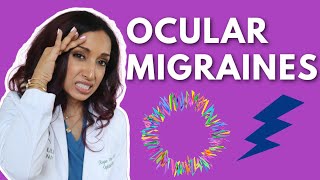 What Is An Ocular Migraine Eye Doctor Explains [upl. by Aniwde]