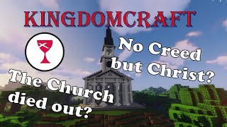 Why Im not quotChurch of Christquot  KingdomCraft [upl. by Tarrah]