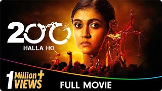 200 Halla Ho  Hindi Full Movie  Amol Palekar Barun Sobti Rinku Rajguru Flora Saini [upl. by Banerjee755]