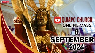 Live · Quiapo Church Mass Today · 8 September 2024 · Sunday · Healing Mass [upl. by Saihtam]