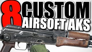 Top 8 Custom Airsoft AKs [upl. by Llekcm]