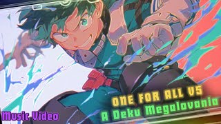 ONE FOR ALL V5  A Deku Megalovania Cover  Music Video [upl. by Olram]