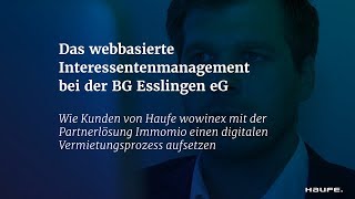 Haufe wowinexAnwender digitalisieren mit Immomio ihren Vermietungsprozess [upl. by Yttiy870]