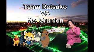 Team Retsuko VS Ms Grunion [upl. by Haslett]