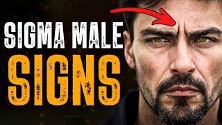 5 Signs Youre a Sigma Male Without Even Realizing It [upl. by Aivirt]