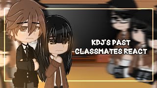 KDJS PAST CLASSMATES REACT TO THE FUTURE •ORIGINAL••12•ORV•AIDEN★ALEXEI [upl. by Sievert]