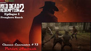 RDR 2 E1  17  Parlour Ambush [upl. by Attenna]