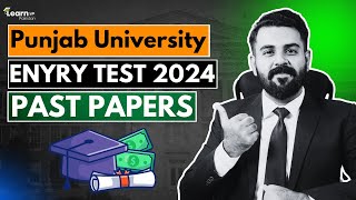 Past Papers Punjab University Entry Test  PU Entry test Preparation [upl. by Yevette791]