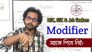 Modifiers  English Grammar Easily  HSC English amp Job Seekers  Shojibuls English Care [upl. by Gnolb]