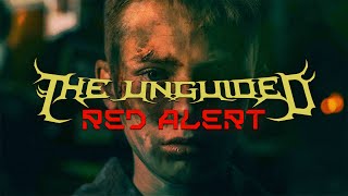 The Unguided  Red Alert OFFICIAL VIDEO [upl. by Ylrebma]