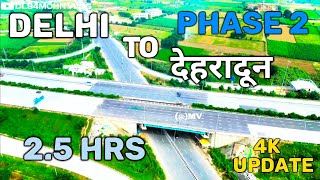 Delhi Dehradun Expressway  4K update  DL94MOHITVLOG  Package 2 [upl. by Wein]