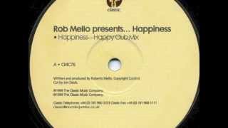 Rob Mello  Happiness [upl. by Yggam]