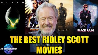 THE BEST RIDLEY SCOTT MOVIES [upl. by Arolf]