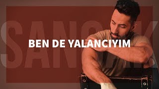 Sancak  Ben de Yalancıyım feat Rapozof [upl. by Cruz958]