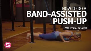 Band Assisted Push up  How To Do A Band Assisted Push up [upl. by Gyasi]