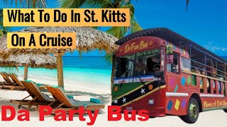 St Kitts Cruise Best Shore Excursion Party Bus Best Things To Do In St Kitts [upl. by Timmons]