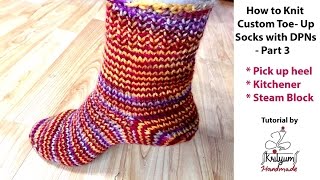 Tutorial 8  How to Knit Custom ToeUp Socks with DPNs  Part 3 [upl. by Olsen]