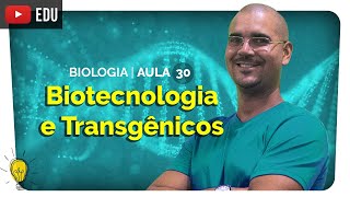 Biotecnologia Expressão Gênica DNA Recombinante e Transgênico  Biologia 30  prof Bio Bio  Enem [upl. by Ahseina]