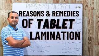 Reasons amp Remedies Of Tablet Lamination  Tablet Defects [upl. by Bertilla908]