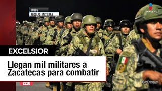 Llegan otros mil militares a Zacatecas tras ola de violencia [upl. by Harbird]