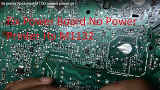 HP LaserJet Pro M1132 cannot power on repair [upl. by Rastus]