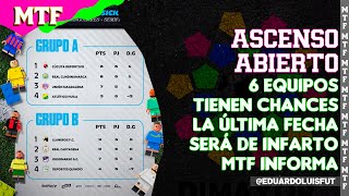 ASCENSO ABIERTO 6 EQUIPOS TIENEN CHANCES LA ÚTIMA FECHA SERÁ DE INFARTO MTF INFORMA [upl. by Ardnasirhc]