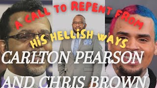 Kevin LA Ewing Dream B4 Carlton Pearson DiedA Call To Repent  God Is Calling Chris Brown [upl. by Enelyt]