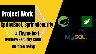 40 Spring Security Code Remove  spring boot and thymeleaf project [upl. by Zelten]