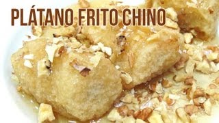 Plátano frito al estilo chino [upl. by Pond]