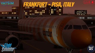 ✈️ LIVE VATSIM Flight  Condor A321 Sharklets  Frankfurt EDDF to Pisa LIRP  Callsign CFG207 [upl. by Uni]