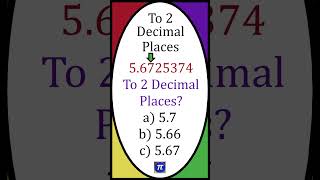 Rounding To 2 Decimal Places Question shorts maths quiz question learn [upl. by Herriott]