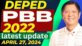 DEPED PBB 2022 LATEST UPDATE  APRIL 27 2024 [upl. by Dnama284]