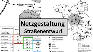 Grundlagen der Netzgestaltung und klassifizierung  Straßenentwurf [upl. by Gravante]