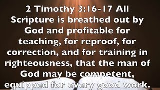 2 Timothy 31617 Gods Word Is Profitable [upl. by Ronnoc]