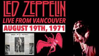 Led Zeppelin  Live in Vancouver Canada Aug 19th 1971  NEW TWO SOURCE MERGE [upl. by Anej]