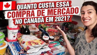 Preços no Canadá Nossa compra do mês no mercado canadense  QUANTO CUSTA [upl. by Aran649]