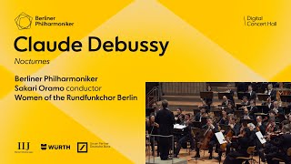 Debussy Nocturnes  Oramo · Berliner Philharmoniker [upl. by Nonie]