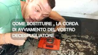 Come SOSTITUIRE corda di AVVIAMENTO a strappo per DECESPUGLIATORE Husqvarna \ tutorial Motoricambi [upl. by Ahsinawt504]