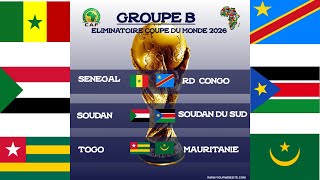 Éliminatoire mondial 2026 ZONE AFRIQUE  1ere journée GROUPE B résultats de match et classement [upl. by Anderer]