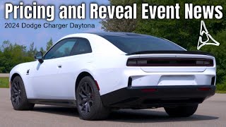 2024 Dodge Charger Daytona Pricing and Reveal Event News [upl. by Novets]