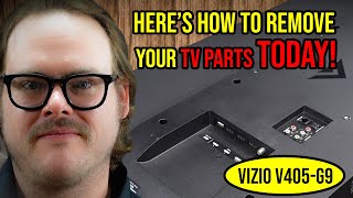 Heres how to remove your TV parts today VIZIO V405G9 [upl. by Babbette]