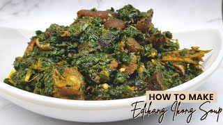 AUTHENTIC EDIKANG IKONG SOUP AKWAIBOM STYLE [upl. by Brianne796]