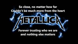 Metallica  Nothing Else Matters lyrics Full HD [upl. by Sapers]