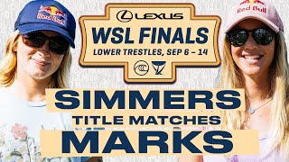 Caitlin Simmers vs Caroline Marks  Lexus WSL Finals 2024  Title Matches [upl. by Yila793]