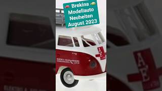 🚕 Brekina Modellauto Neuheiten August 2023 🚙 🚗 [upl. by Jacobba]