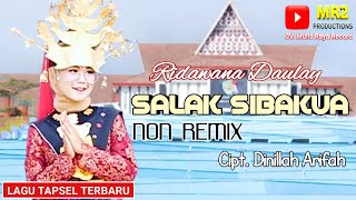 TAPSEL TERBARU 2020  Salak Sibakua Non Remix  RIDAWANA DAULAY [upl. by Noe924]