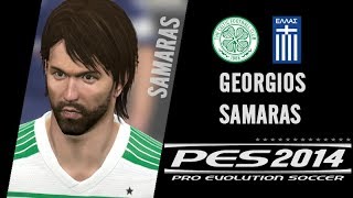 49 SAMARAS  Celtic FC amp Grecia NT  PES 2014 [upl. by Tteve]