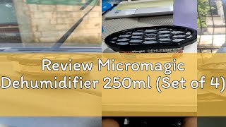 Review Micromagic Dehumidifier 250ml Set of 4 [upl. by Darian]