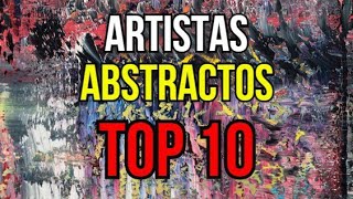 LISTA Los 10 pintores abstractos más importantes del mundo  Arte Abstracto [upl. by Eirallam]