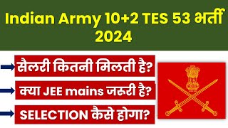 Army 102 tes 53 recruitment 2024  Army 102 tes 53 kya hota hai  Army 102 tes online form 2024 [upl. by Ahsyen]